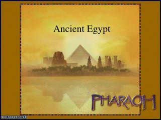 Ancient Egypt