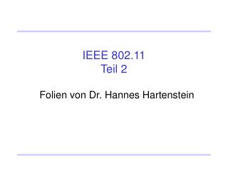 IEEE 802.11 Teil 2