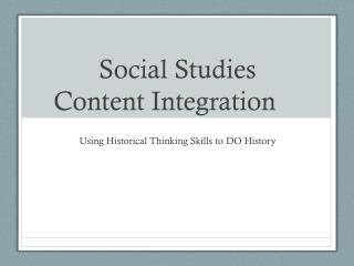 Social Studies Content Integration