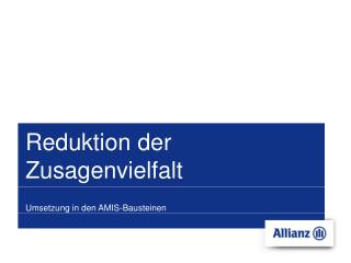 Reduktion der Zusagenvielfalt