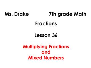 Ms. Drake 7th grade Math