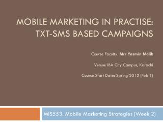 MIS553: Mobile Marketing Strategies (Week 2)