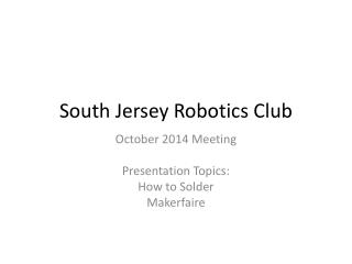 South Jersey Robotics Club