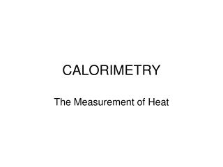 CALORIMETRY