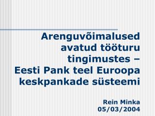 Seminarid Soome Pangaga (alates 1992. aastast), kus käsitleti EL- ga liitumist või personalitööd