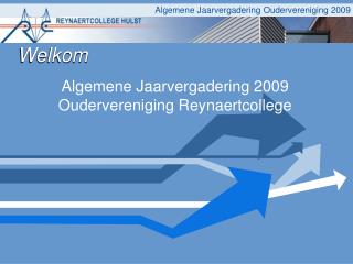 Algemene Jaarvergadering 2009 Oudervereniging Reynaertcollege