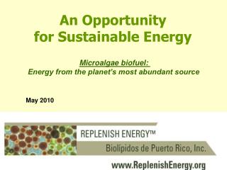 An Opportunity for Sustainable Energy