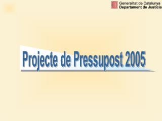 Projecte de Pressupost 2005