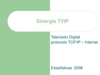 Sinergia TVIP