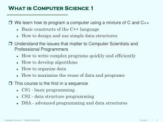 What is Computer Science 1