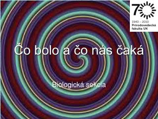 Čo bolo a čo nás čaká