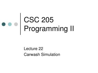 CSC 205 Programming II