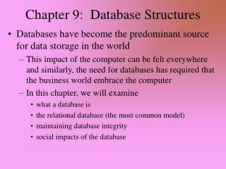 Chapter 9: Database Structures