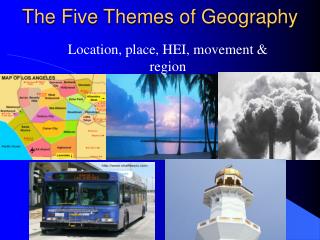 The Five Themes of Geography