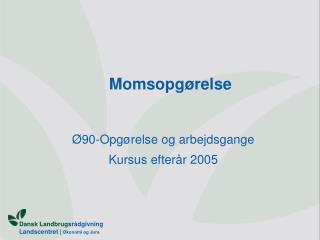 Momsopgørelse