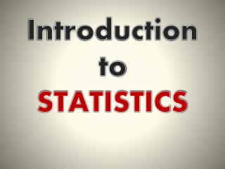 Introduction to Statistics