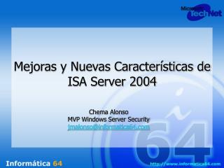 Mejoras y Nuevas Características de ISA Server 2004