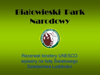 Białowieski Park Narodowy