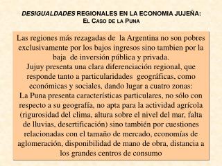 DESIGUALDADES REGIONALES EN LA ECONOMIA JUJEÑA: El Caso de la Puna