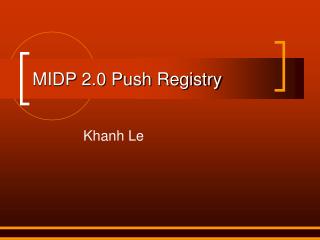 MIDP 2.0 Push Registry