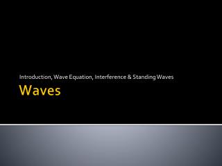 Waves