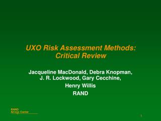 UXO Risk Assessment Methods: Critical Review