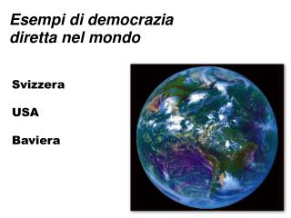 Esempi di democrazia diretta nel mondo