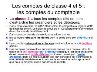 Les comptes de classe 4 et 5 : les comptes du comptable