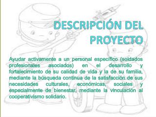 DESCRIPCIÓN DEL PROYECTO