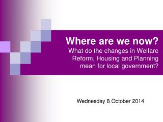 Wednesday 8 October 2014