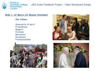 Slide 1: St Mary’s UC Mission Statement