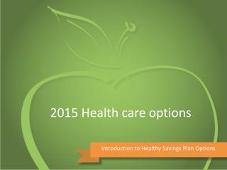 2015 Health care options