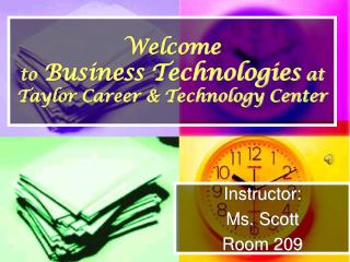Welcome to Business Technologies at Taylor Career &amp; Technology Center