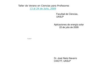 13 al 24 de Julio, 2009