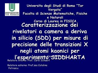 Universita degli Studi di Roma “Tor Vergata” Facolta di Scienze Matematiche, Fisiche e Naturali
