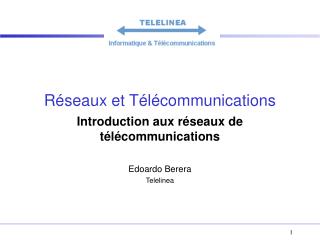 Réseaux et Télécommunications