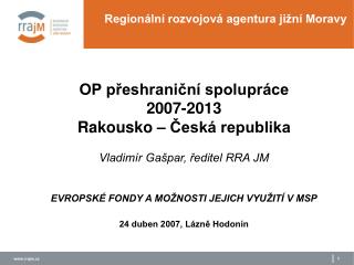 Regionální rozvojová agentura jižní Moravy