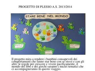 PROGETTO DI PLESSO A.S. 2013/2014