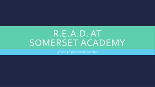 R.E.A.D. at Somerset Academy