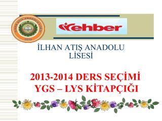 İLHAN ATIŞ ANADOLU LİSESİ