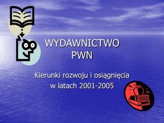 WYDAWNICTWO PWN