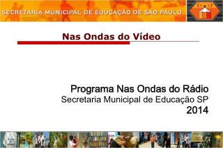 Nas Ondas do Vídeo