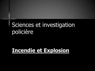 Sciences et investigation policière