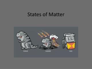 States of Matter