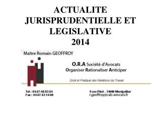 ACTUALITE JURISPRUDENTIELLE ET LEGISLATIVE 2014