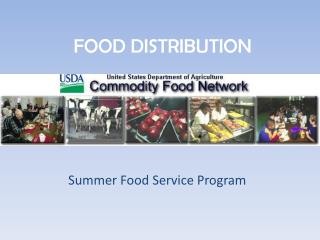 FOOD DISTRIBUTION