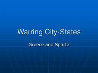 Warring City-States