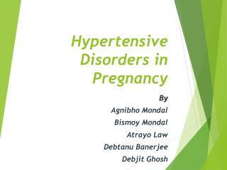 Hypertensive Disorders in Pregnancy
