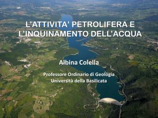 L’ATTIVITA’ PETROLIFERA E L’INQUINAMENTO DELL’ACQUA