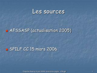 Les sources